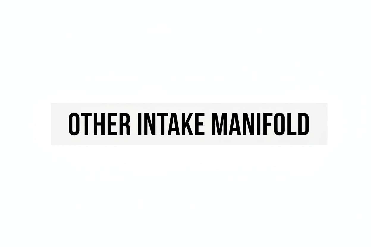 Intake Manifold-Other Intake Manifold(New)